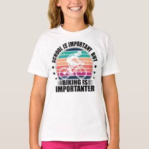 Die Schule ist wichtig für Mountainbike. T-Shirt