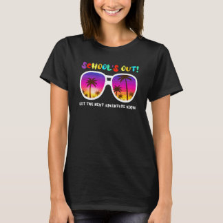 Die Schule Lasse das nächste Abenteuer Sommervacat T-Shirt