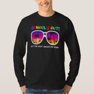 Die Schule Lasse das nächste Abenteuer Sommervacat T-Shirt