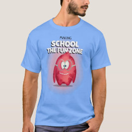 Die Schule zur Spaßzone machen Lehrer T-Shirt
