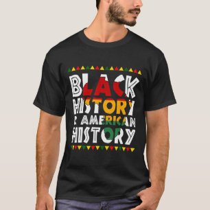 Die schwarze Geschichte ist das patriotische Afrik T-Shirt