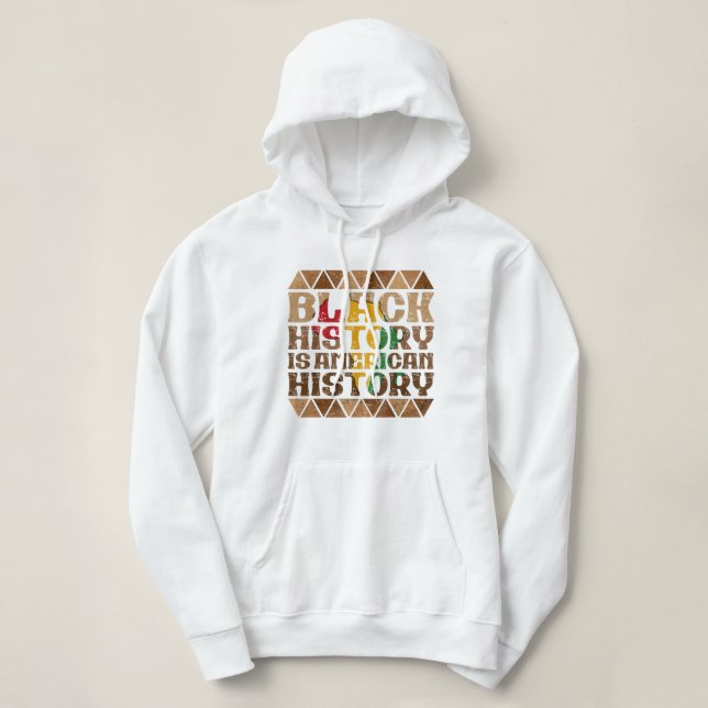 Die schwarze Geschichte ist die amerikanische Gesc Hoodie (Design vorne)