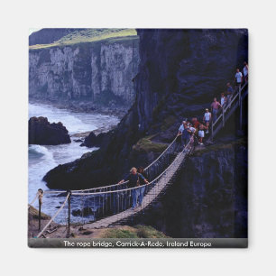 Die Seilbrücke, Carrick-A-Rede, Irland, Europa Magnet