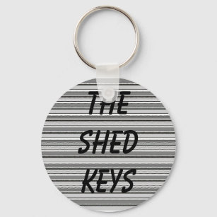 Die Shed Keys Schlüsselanhänger