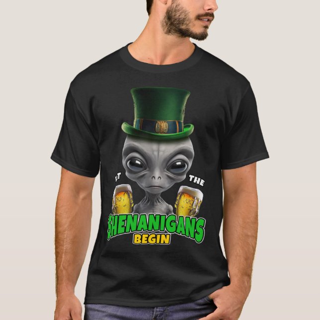 Die Shenanigans lass Alien St Patrick's Day T-Shirt (Vorderseite)