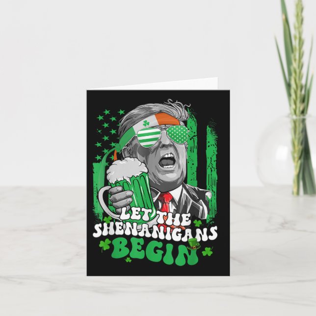 Die Shenanigans ließ Funny Trump St Patricks Karte (Vorderseite)