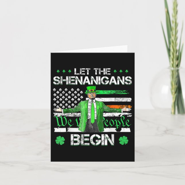 Die Shenanigans ließ Funny Trump St Patricks Karte (Vorderseite)