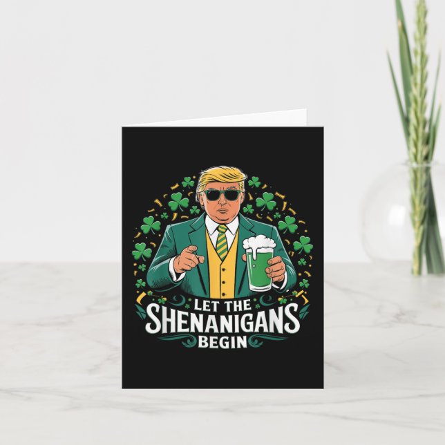 Die Shenanigans ließ Funny Trump St Patricks Karte (Vorderseite)