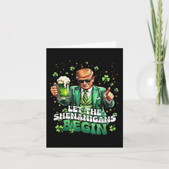 Die Shenanigans ließ Funny Trump St Patricks Karte (Vorderseite)