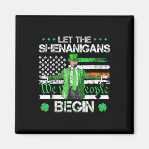 Die Shenanigans ließ Funny Trump St Patricks Magnet