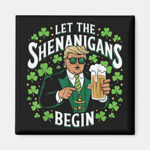 Die Shenanigans ließ Funny Trump St Patricks Magnet
