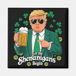 Die Shenanigans ließ Funny Trump St Patricks Magnet