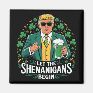 Die Shenanigans ließ Funny Trump St Patricks Magnet