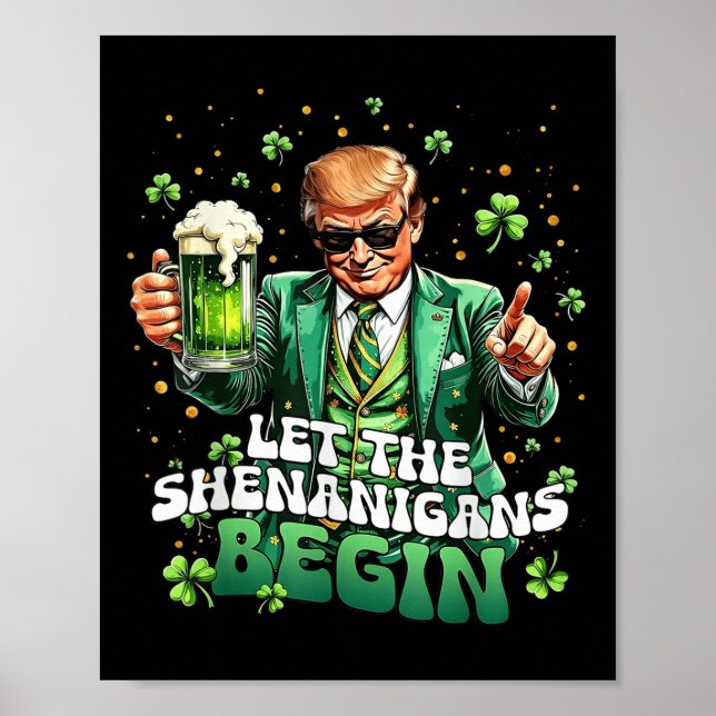 Die Shenanigans ließ Funny Trump St Patricks Poster (Vorne)