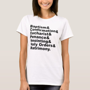 Die sieben Sakramente des Christentums und Katholi T-Shirt
