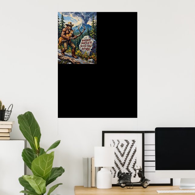 Die Skeptiker der Berge: Blick von Bigfoot Poster (Heimbüro)