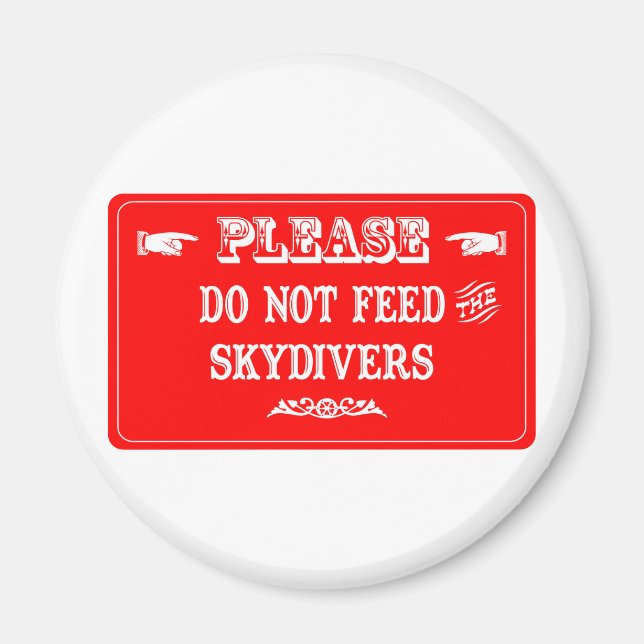 Die Skydiver nicht Gefüttert Magnet (Vorne)