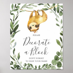 Die Sloth Baby Dusche dekoriert ein Blockzeichen Poster