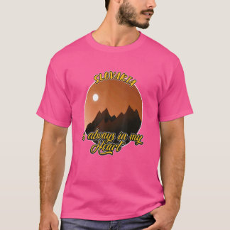 Die Slowakei liegt mir immer im Herzen T-Shirt