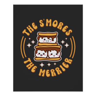 Die S'mores Der Merrier Funny Kawaii Camping Gesch Poster