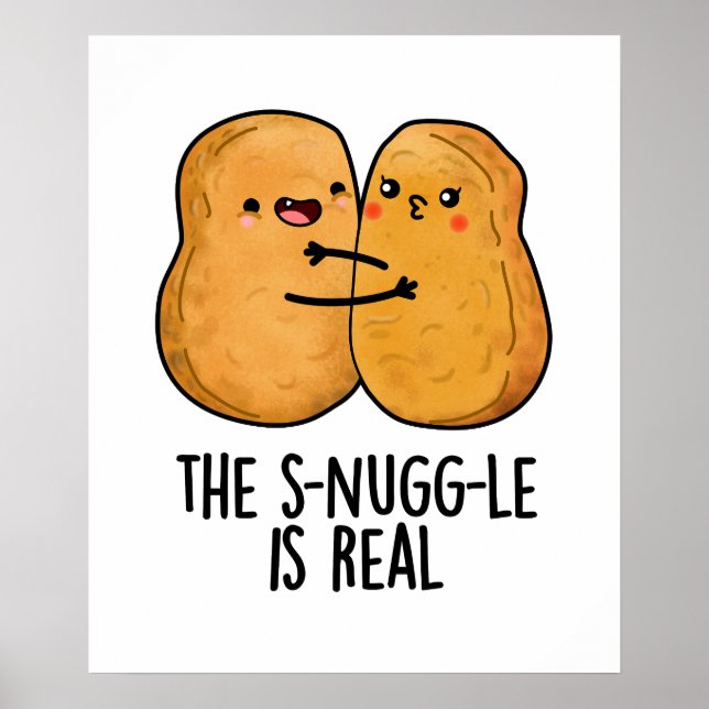 Die Snuggle ist ein wirklich lustiger Nugget Pub Poster (Vorne)
