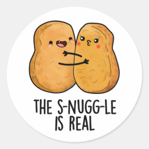 Die Snuggle ist ein wirklich lustiger Nugget Pub Runder Aufkleber