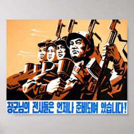 Die Soldaten des General stehen immer bereit! Poster