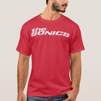 Die Sonics T-Shirt