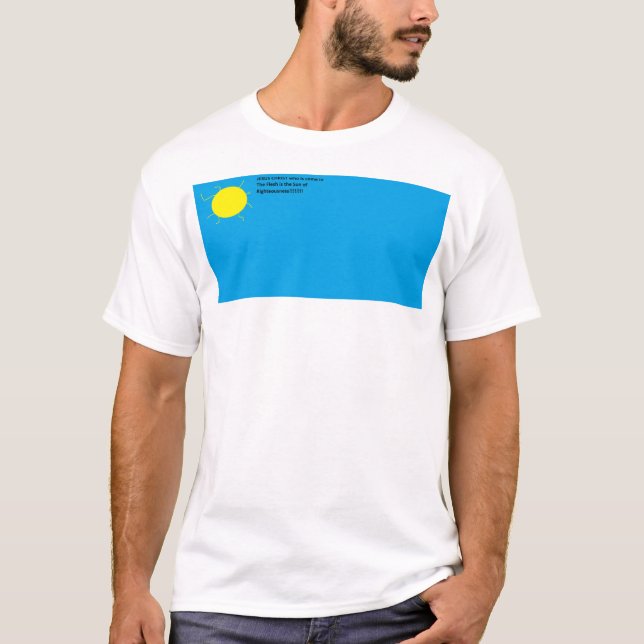 Die Sonne der Gerechtigkeit T-Shirt (Vorderseite)