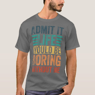 Die Sonne für Männer mit lustigem Sprichwort Sarca T-Shirt