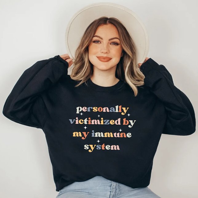 Die Sonne ist von meinem Immunsystem geopfert Sweatshirt (Von Creator hochgeladen)