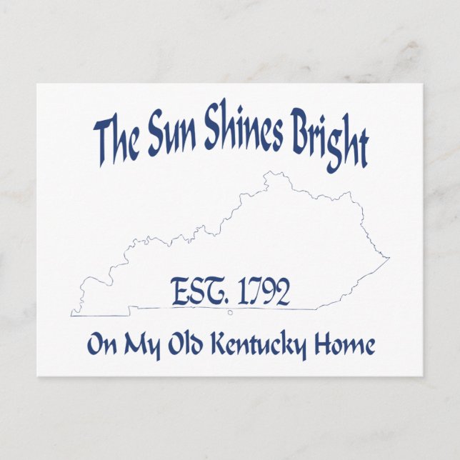 Die Sonne strahlt auf meiner alten Kentucky-Zuhaus Postkarte (Vorderseite)