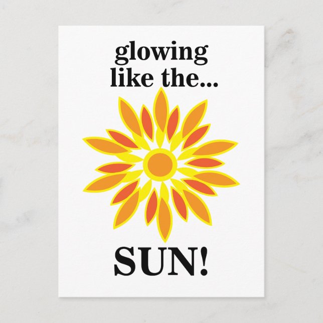 Die Sonne strahlt wie die Sonne Postkarte (Vorderseite)