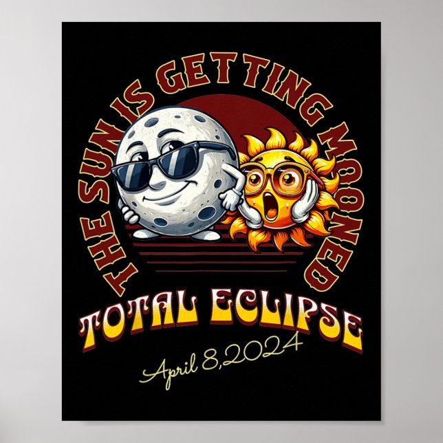 Die Sonne wird 2024 total Solar Eclipse getaucht Poster (Vorne)