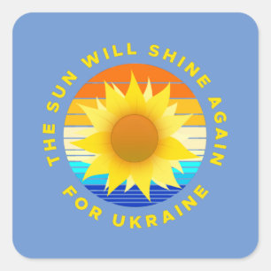 Die Sonne wird wieder für die Ukraine Sonnenblume  Quadratischer Aufkleber