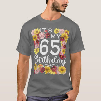 Die Sonnenblume Blume ist mein 65. Geburtstag 65 J T-Shirt