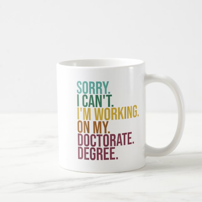 Die sonnige Dissertation , Entschuldigung, dass ic Kaffeetasse (Rechts)