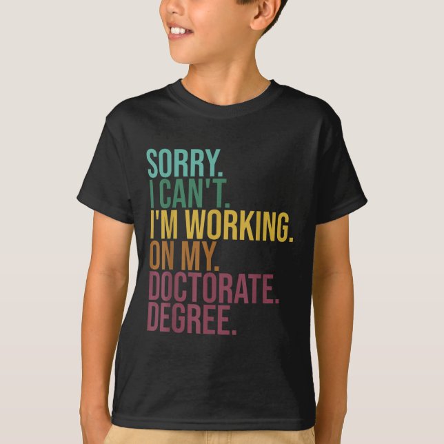 Die sonnige Dissertation , Entschuldigung, dass ic T-Shirt (Vorderseite)