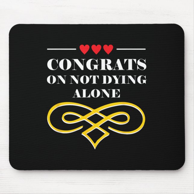 Die sonnige Hochzeit mit Sarcastic Ehe Brie and Gr Mousepad (Vorne)