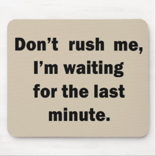 Die sonnigen sarkastischen Redewendungen Mousepad