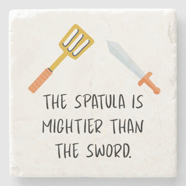 Die Spatula ist mächtiger als das Schwert Steinuntersetzer (Vorderseite)