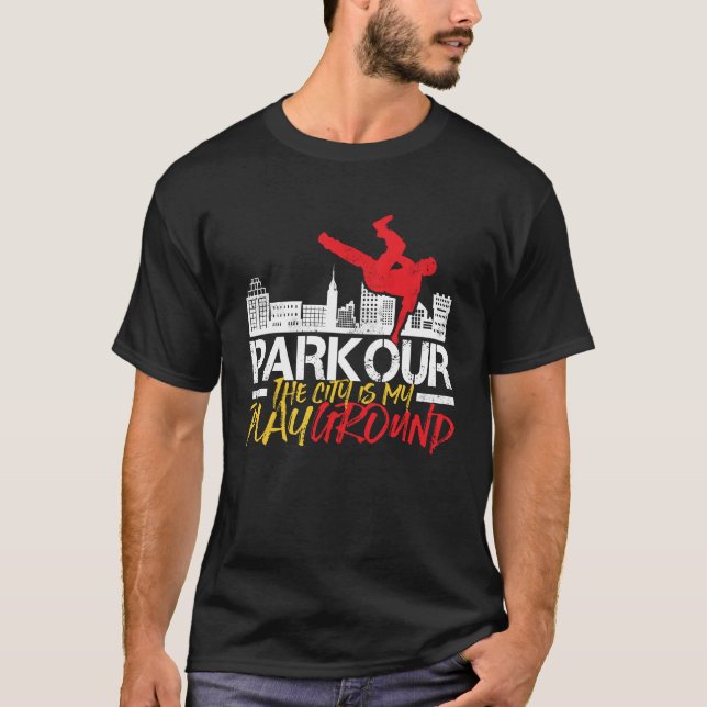 Die Stadt ist mein Spielplatz Parkour und Freeruni T-Shirt (Vorderseite)