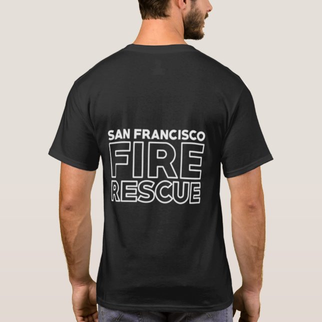 Die Stadt San Francisco Brandrettung Kalifornien F T-Shirt (Rückseite)