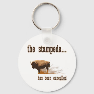 Die Stampede wurde abgesagt Schlüsselanhänger