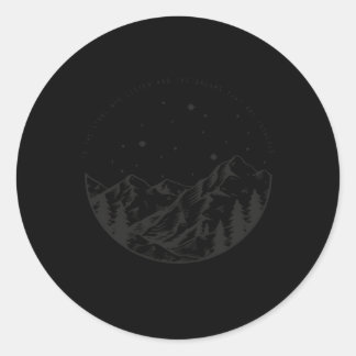 Die Stars, die zuhören und die Träume, die es zu e Runder Aufkleber