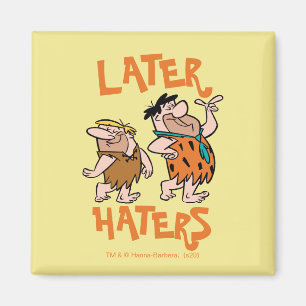 Die Steine   Fred & Barney - Spater Haters Magnet
