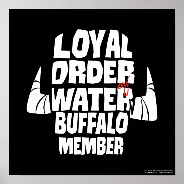 Die Steine | Loyal Order Water Buffalo Mitglied Poster (Vorne)