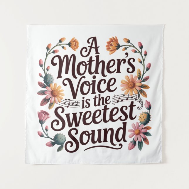 Die Stimme einer Mutter ist der süßeste Klang Wandteppich (Vorderseite)