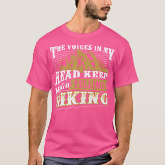 Die Stimmen in meinem Kopf Behielt mir zu erzählen T-Shirt