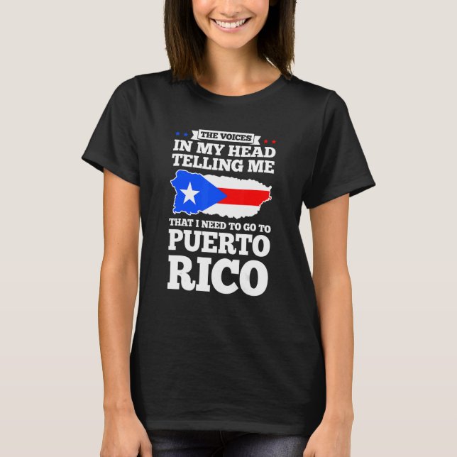 Die Stimmen in meinem Kopf sagen Puerto rico Puert T-Shirt (Vorderseite)